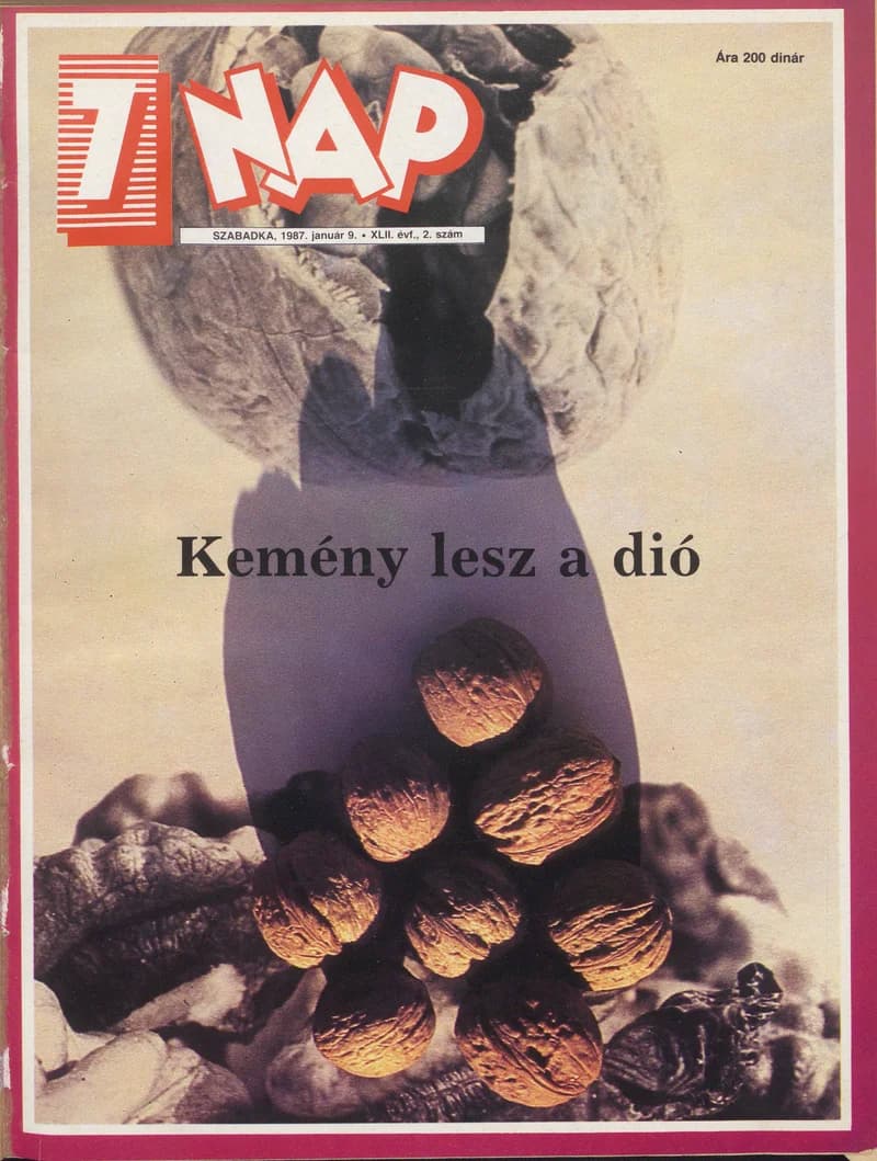 7 Nap, 42. évf. 1987. január 9. 2. sz. 1–68. oldal