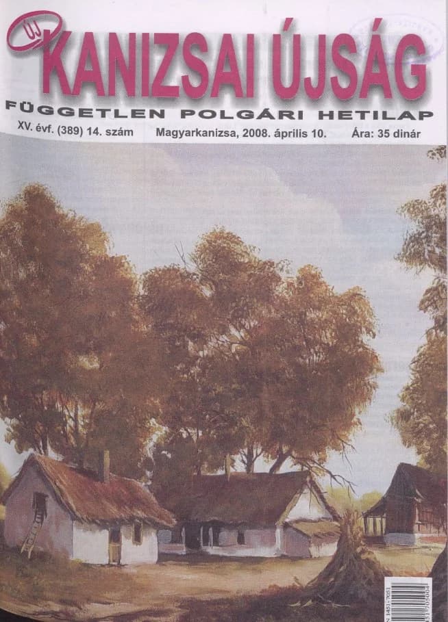 Új Kanizsai Újság, 15. évf. 2008. április 10. 14. sz.