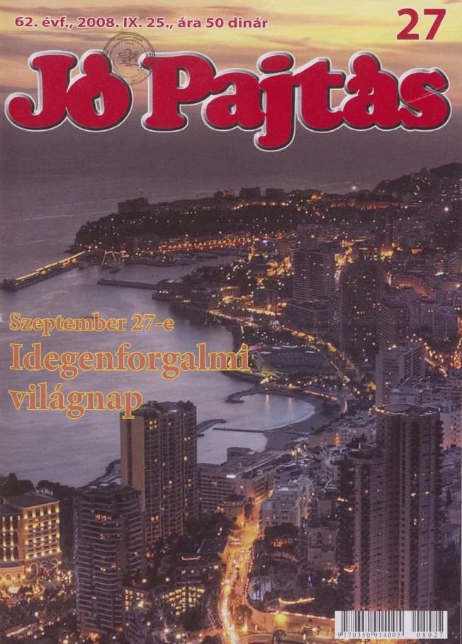 Jó Pajtás, 62. évf. 2008. szeptember 25. 27. sz.