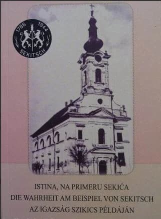 Istina, na primeru Sekića / Die Wahrheit am Beispiel von Sekitsch / Az igazság Szikics példáján