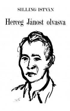 Herceg Jánost olvasva