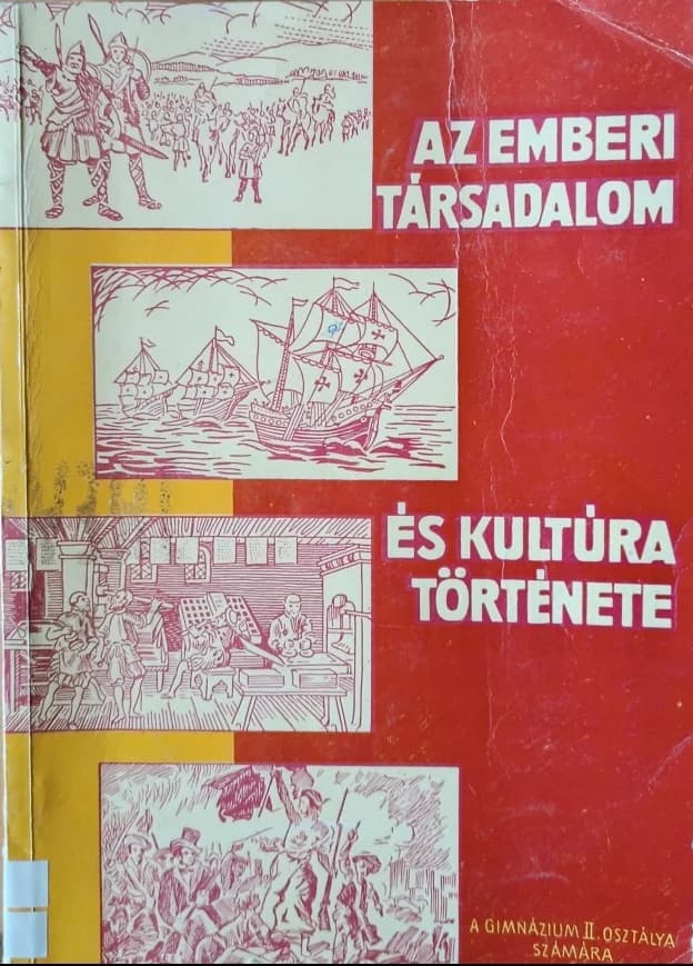 Az emberi társadalom és kultúra története a XII. századtól a XVIII. századig 
