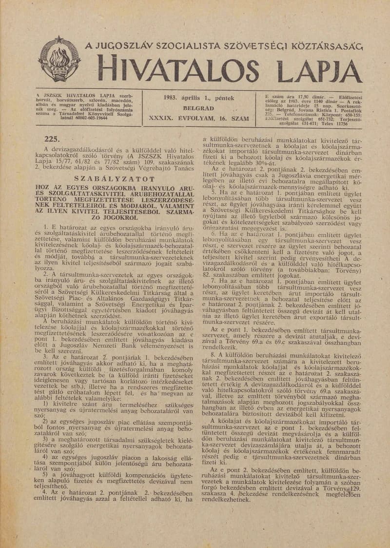 A Jugoszláv Szocialista Szövetségi Köztársaság Hivatalos Lapja, 39. évf. 1983. április 1. 16. sz. 345–372. oldal
