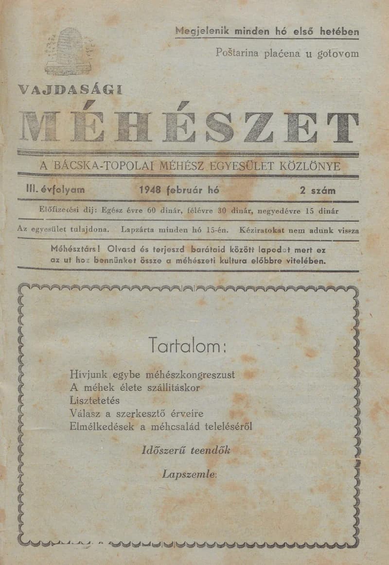 Vajdasági méhészet Bácska Topolya, 3. évf. 1948. február 2. 2. sz.