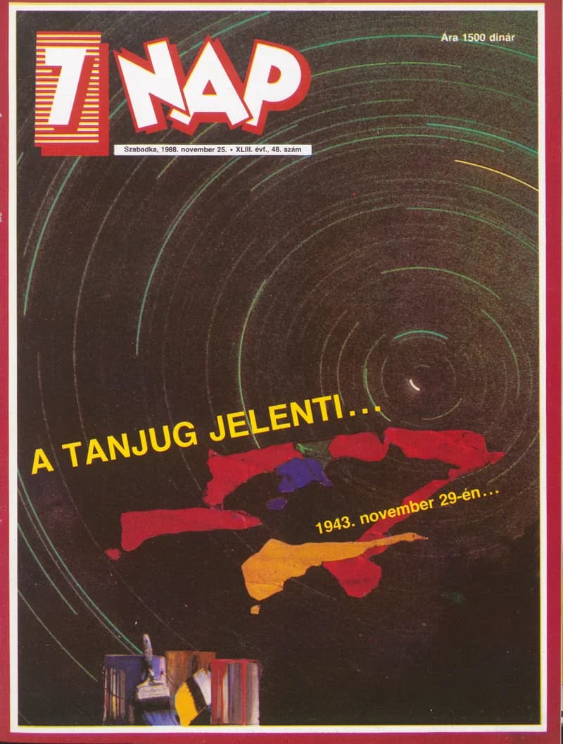 7 Nap, 43. évf. 1988. november 25. 48. sz. 1–84. oldal