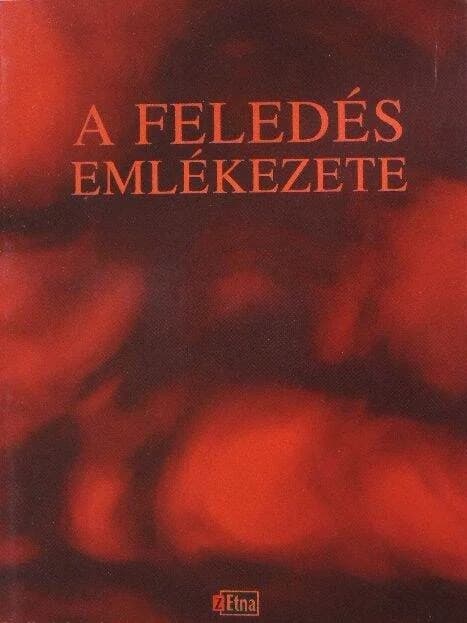 A feledés emlékezete 