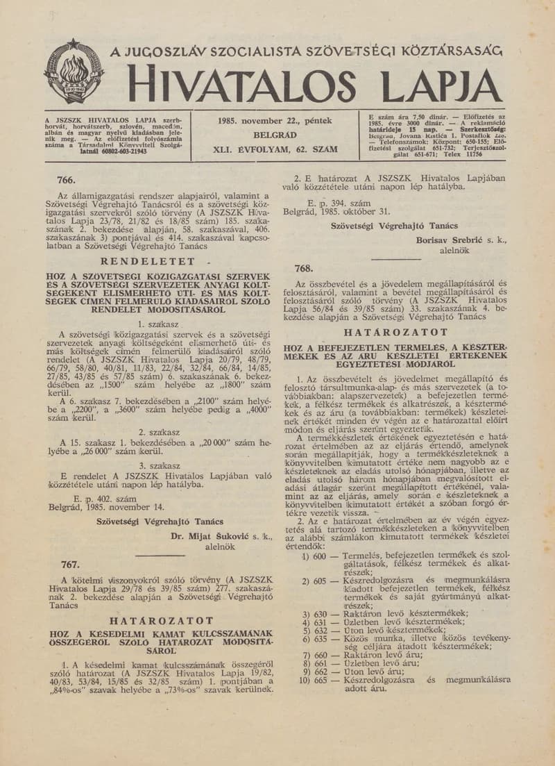 A Jugoszláv Szocialista Szövetségi Köztársaság Hivatalos Lapja, 41. évf. 1985. november 22. 62. sz. 1621–1624. oldal