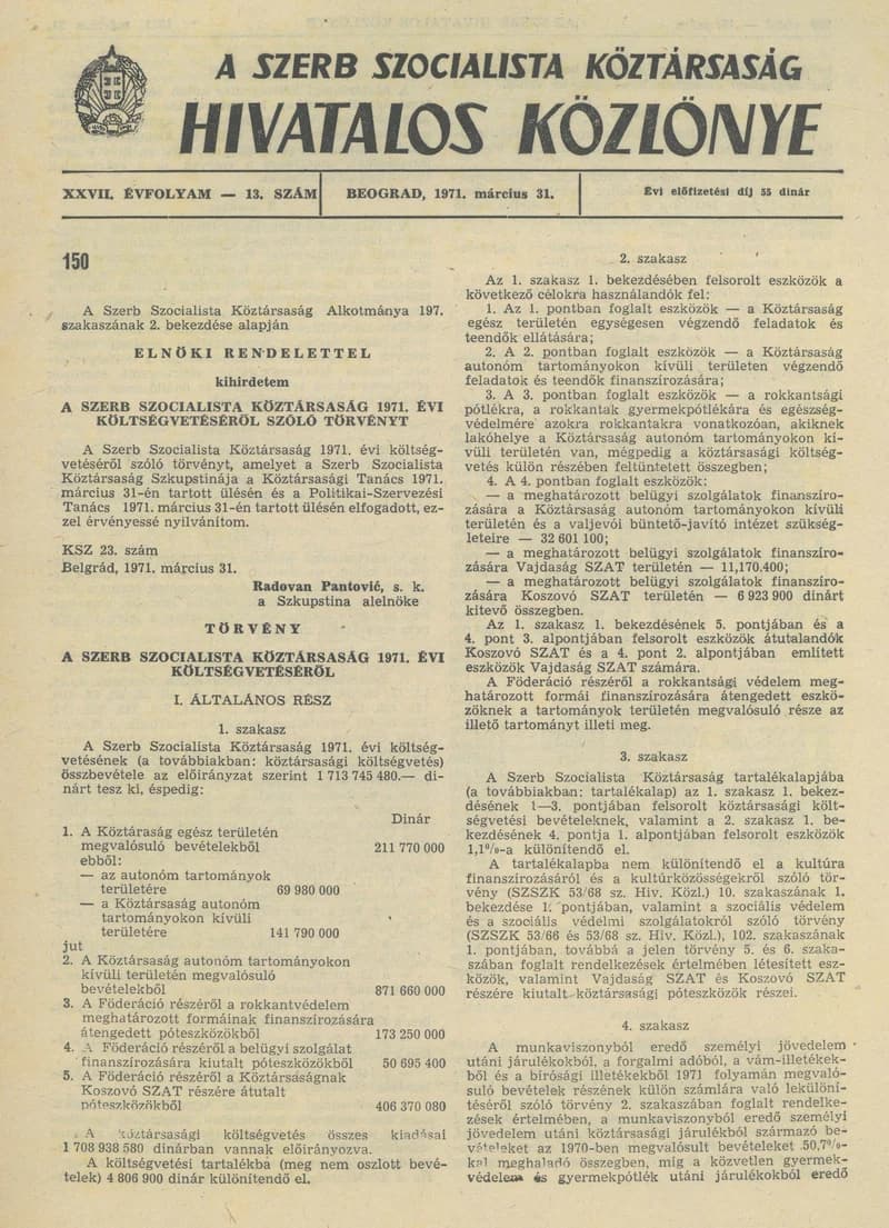 A Szerb Szocialista Köztársaság Hivatalos Közlönye, 27. évf. 1971. március 31. 13. sz. 289–332. oldal