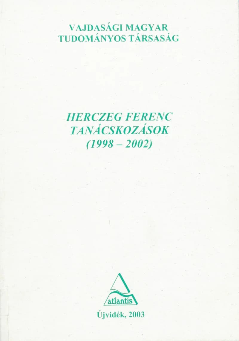 Herczeg Ferenc tanácskozások 