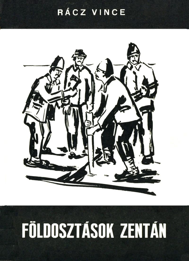 Földosztások Zentán