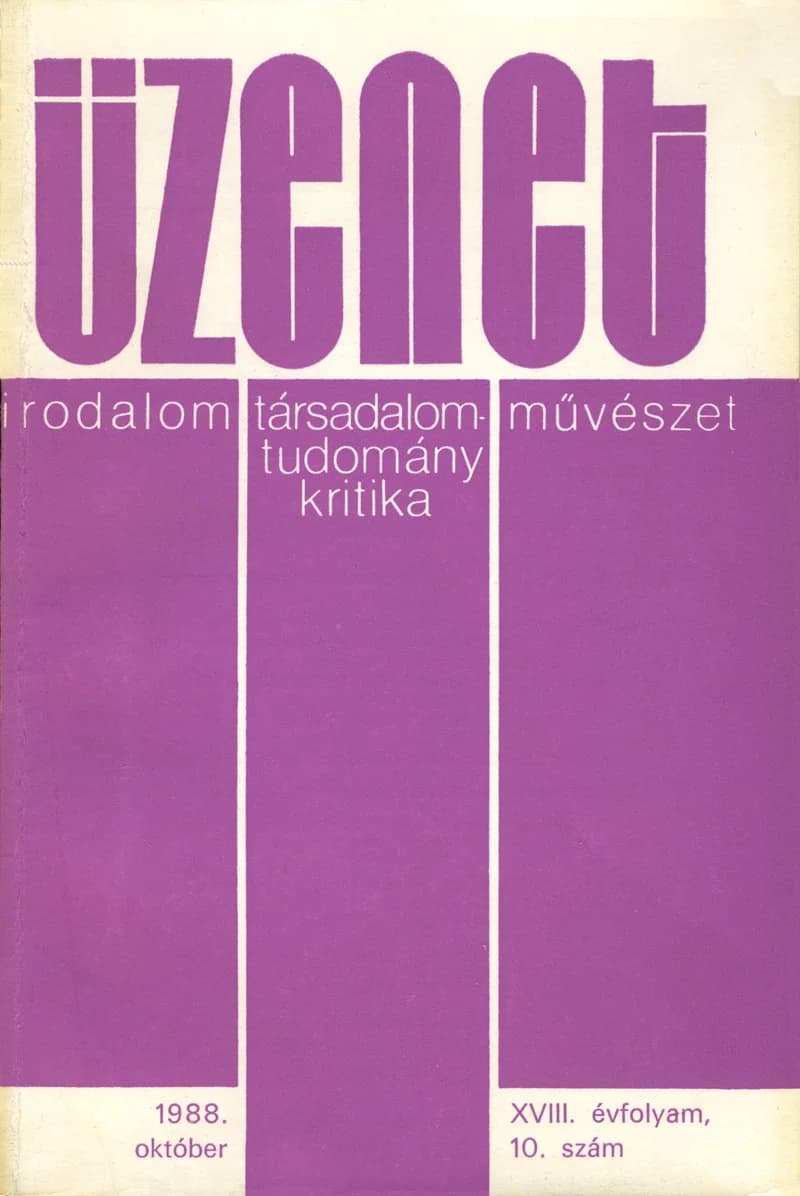 Üzenet, 18. évf. 1988. október. 10. sz. 683–760. oldal
