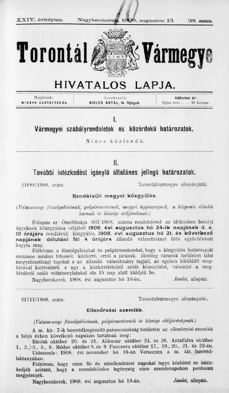 Torontál Vármegye Hivatalos Lapja, 24. évf. 1908. augusztus 13. 38. sz.