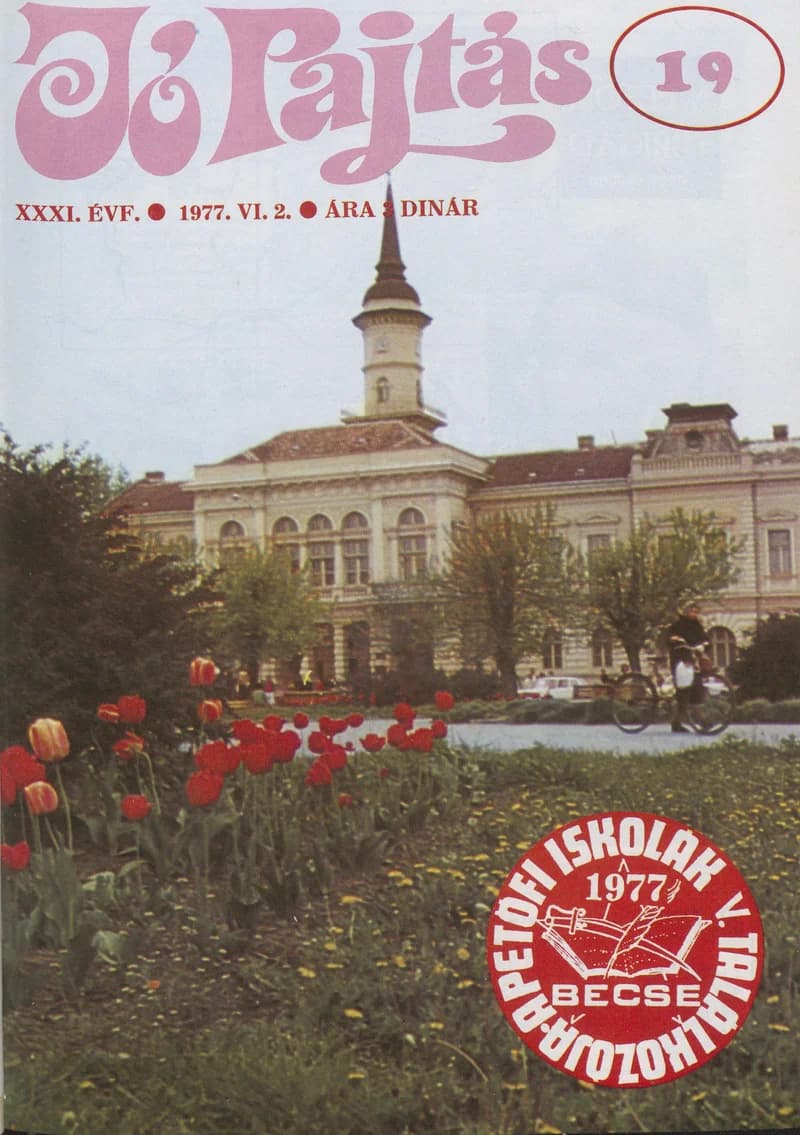 Jó Pajtás, 31. évf. 1977. június 2. 19. sz.