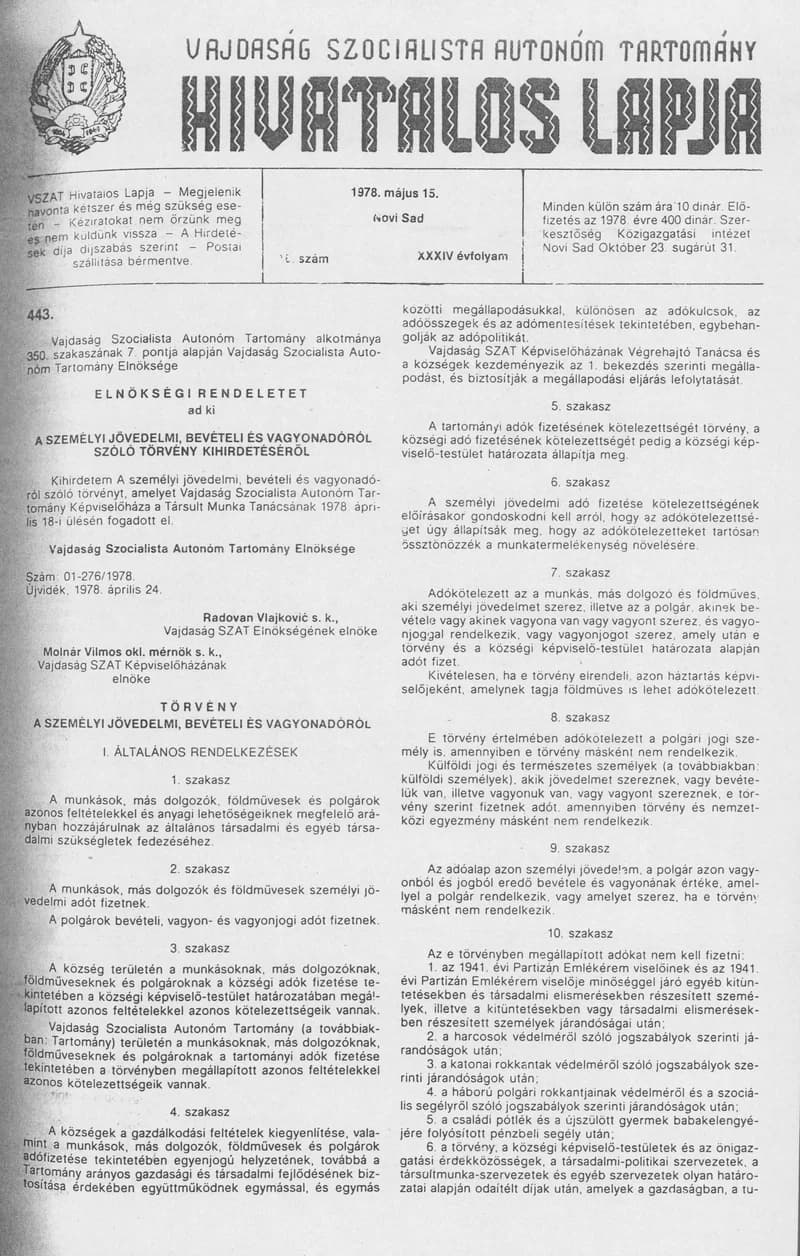 Vajdaság Szocialista Autonóm Tartomány Hivatalos Lapja, 34. évf. 1978. május 15. 16. sz. 629–668. oldal