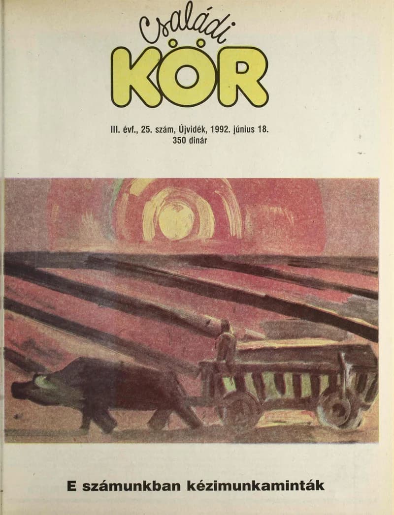 Családi Kör, 3. évf. 1992. június 18. 25. sz.