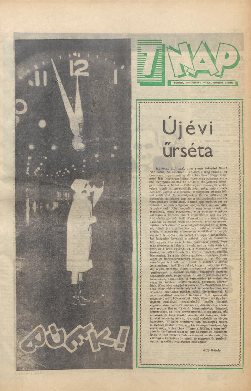 7 Nap, 21. évf. 1966. január 1. 1. sz. 1–28. oldal