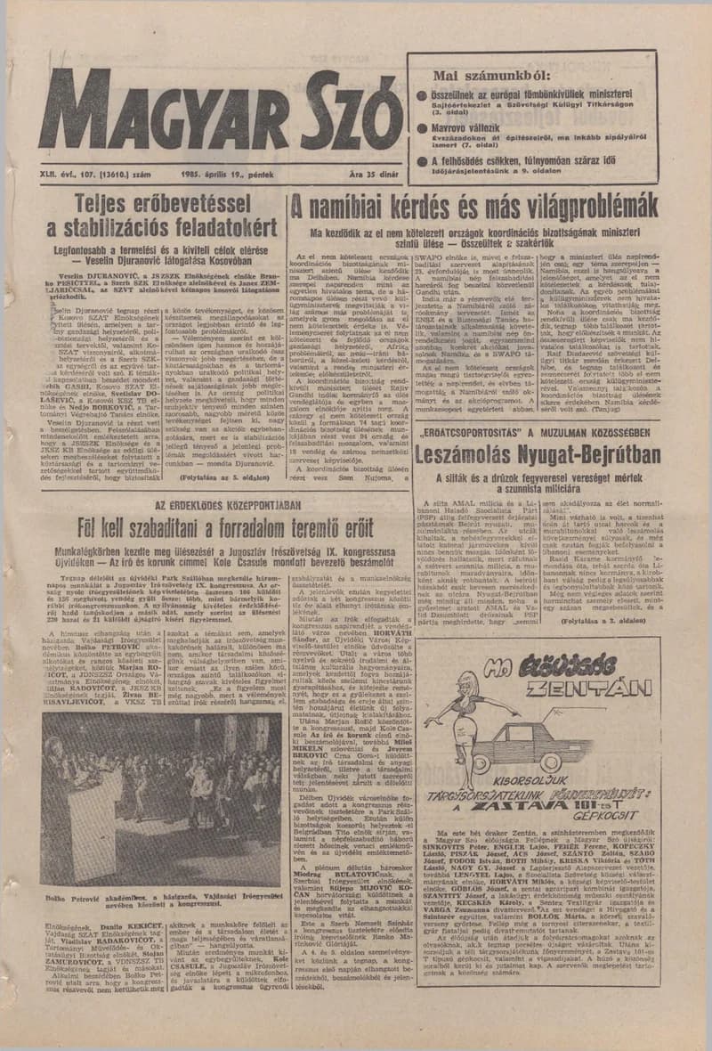 Magyar Szó, 42. évf. 1985. április 19. 107. sz. 1–20. oldal