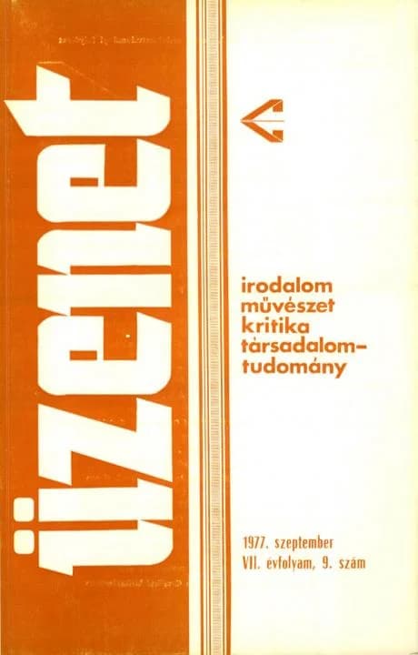 Üzenet, 7. évf. 1977. szeptember. 9. sz. 491–552. oldal