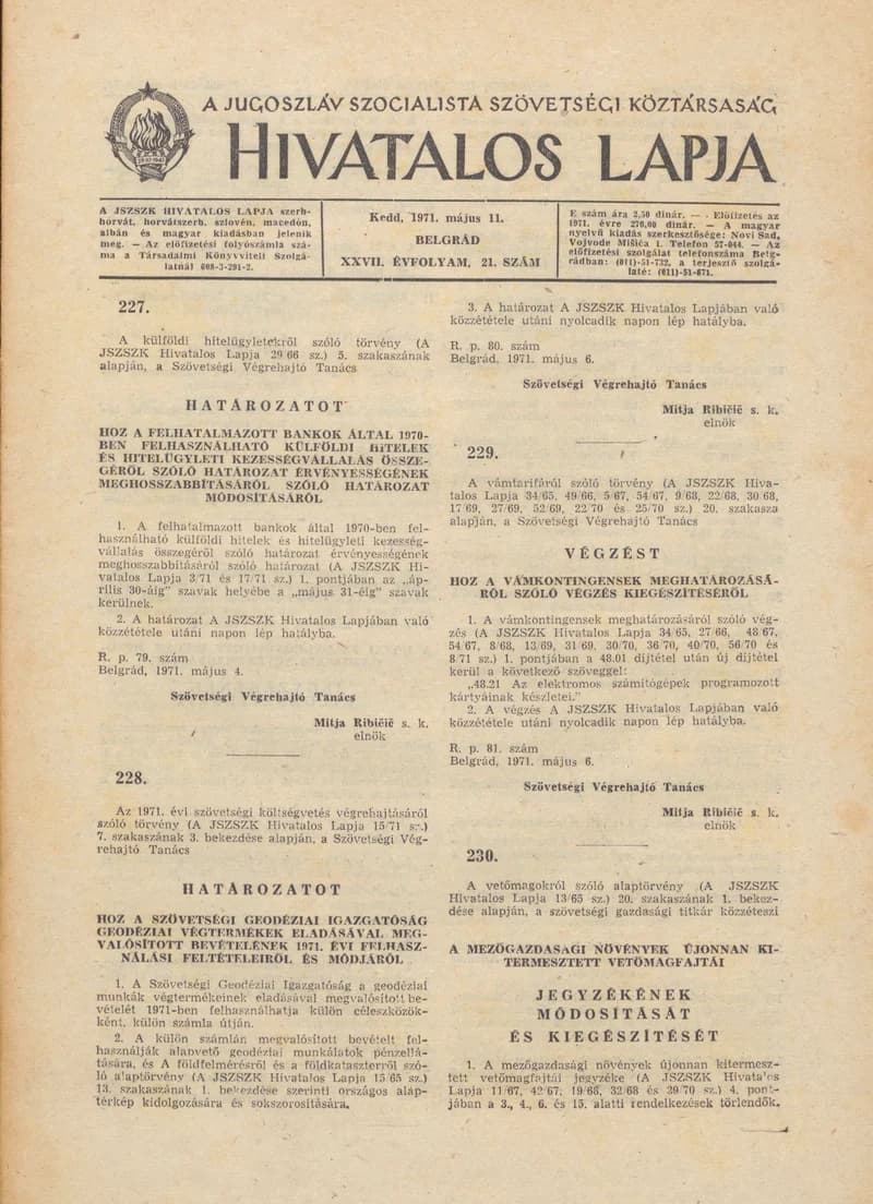 A Jugoszláv Szocialista Szövetségi Köztársaság Hivatalos Lapja, 27. évf. 1971. május 11. 21. sz. 377–388. oldal