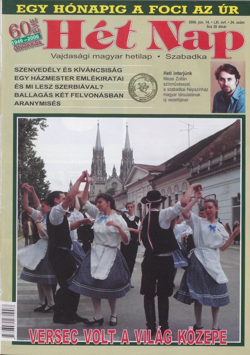 7 Nap, 61. évf. 2006. június 14. 24. sz.