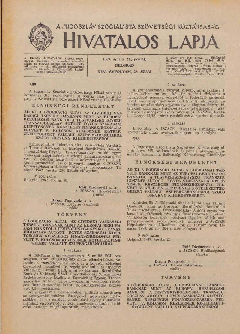 A Jugoszláv Szocialista Szövetségi Köztársaság Hivatalos Lapja, 45. évf. 1989. április 21. 26. sz. 705–720. oldal