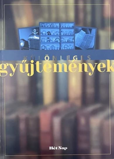 Különleges gyűjtemények 