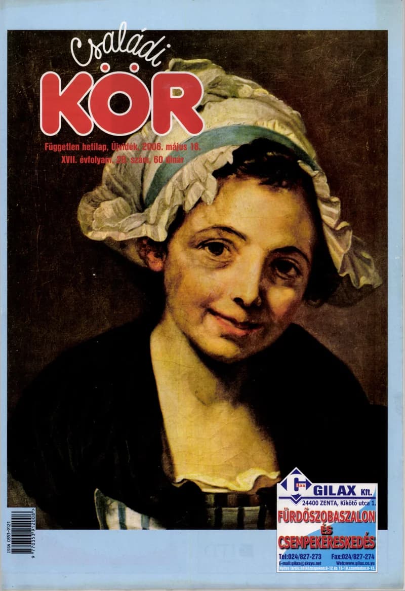 Családi Kör, 17. évf. 2006. május 18. 20. sz.