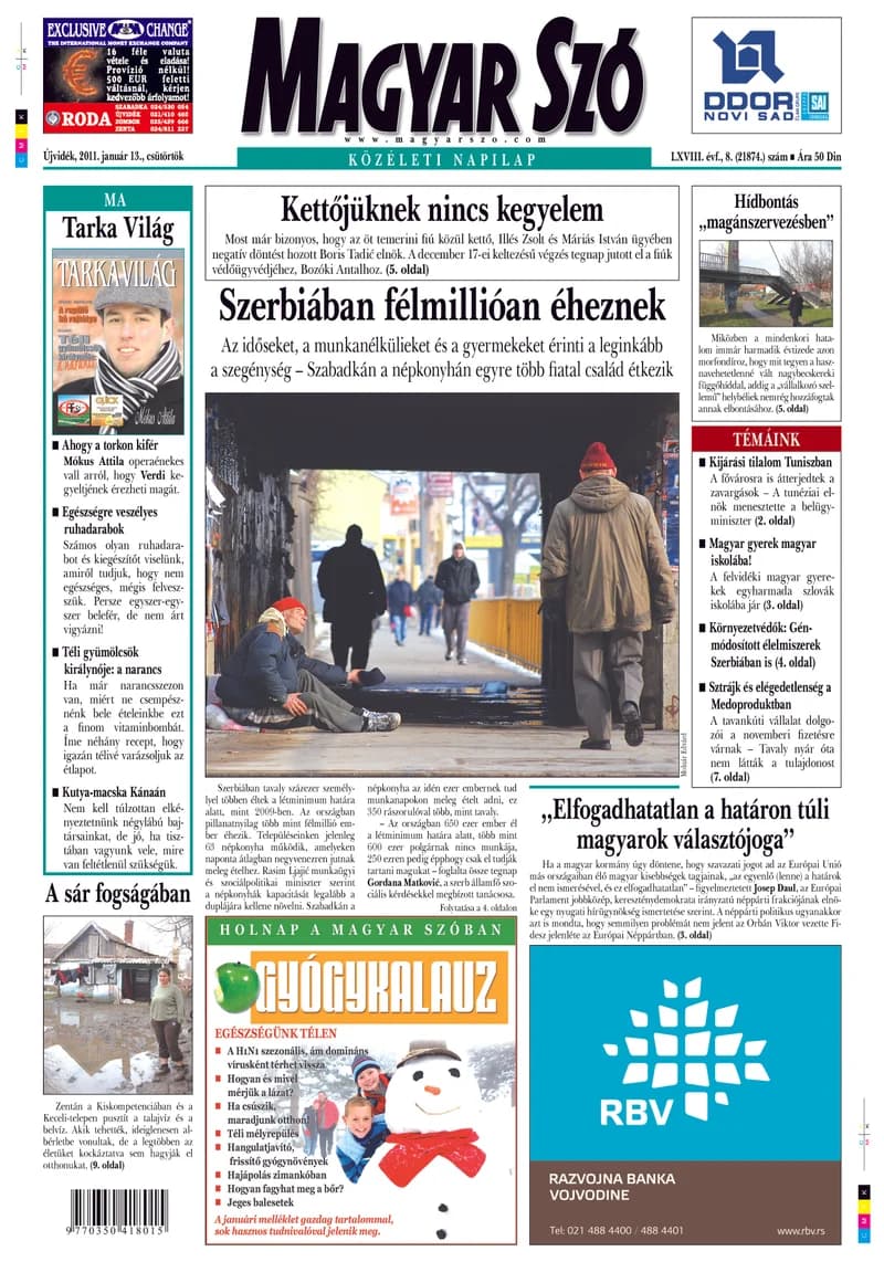 Magyar Szó, 68. évf. 2011. január 13. 8. sz. 1–20. oldal