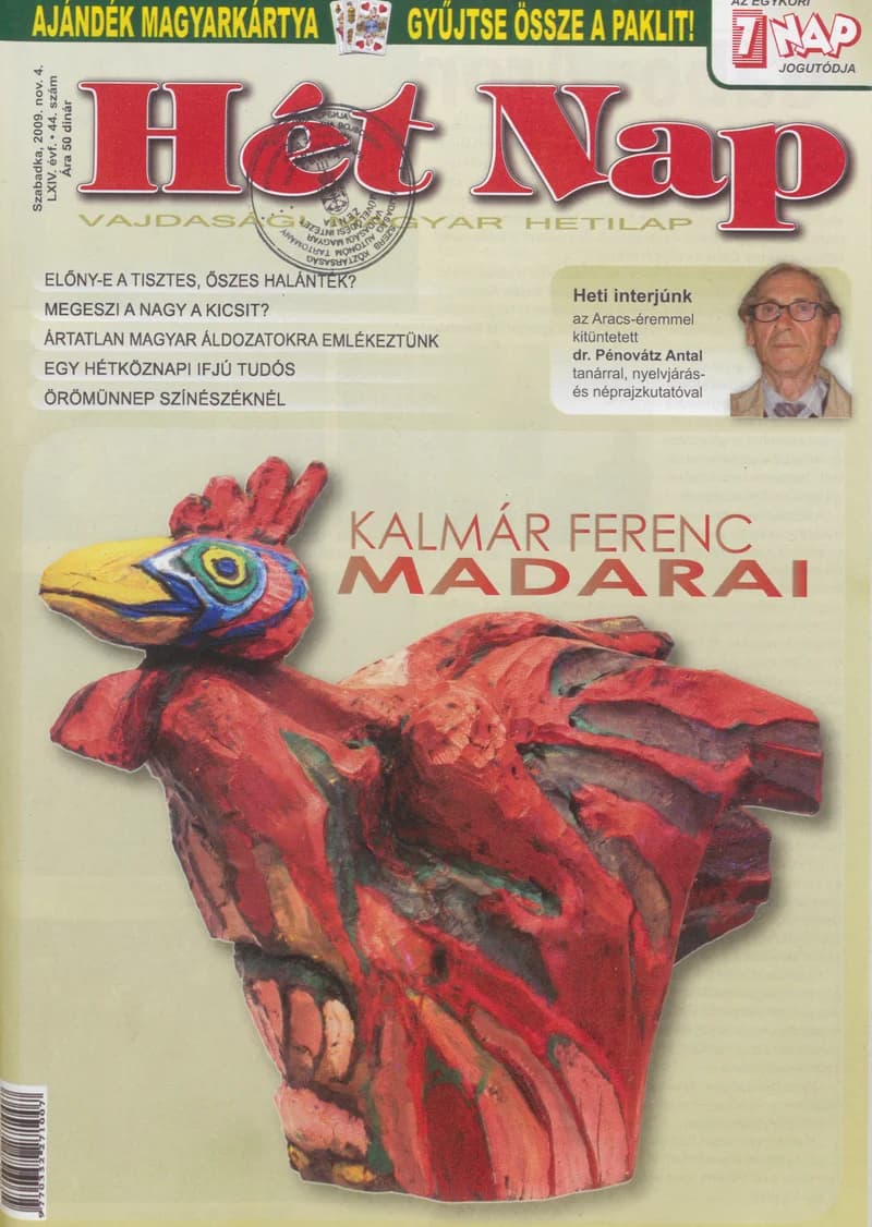 7 Nap, 64. évf. 2009. november 4. 44. sz.