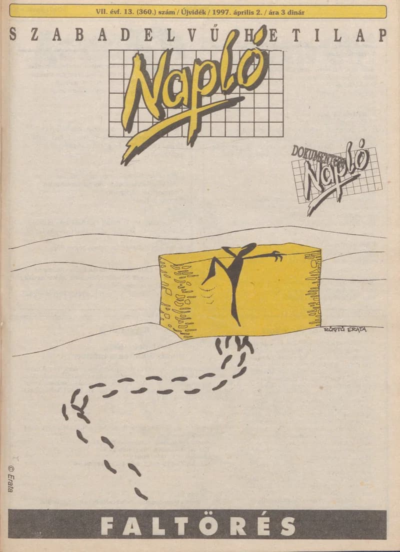 Napló - Szabadelvű hetilap, 8. évf. 1997. április 2. 360. sz.