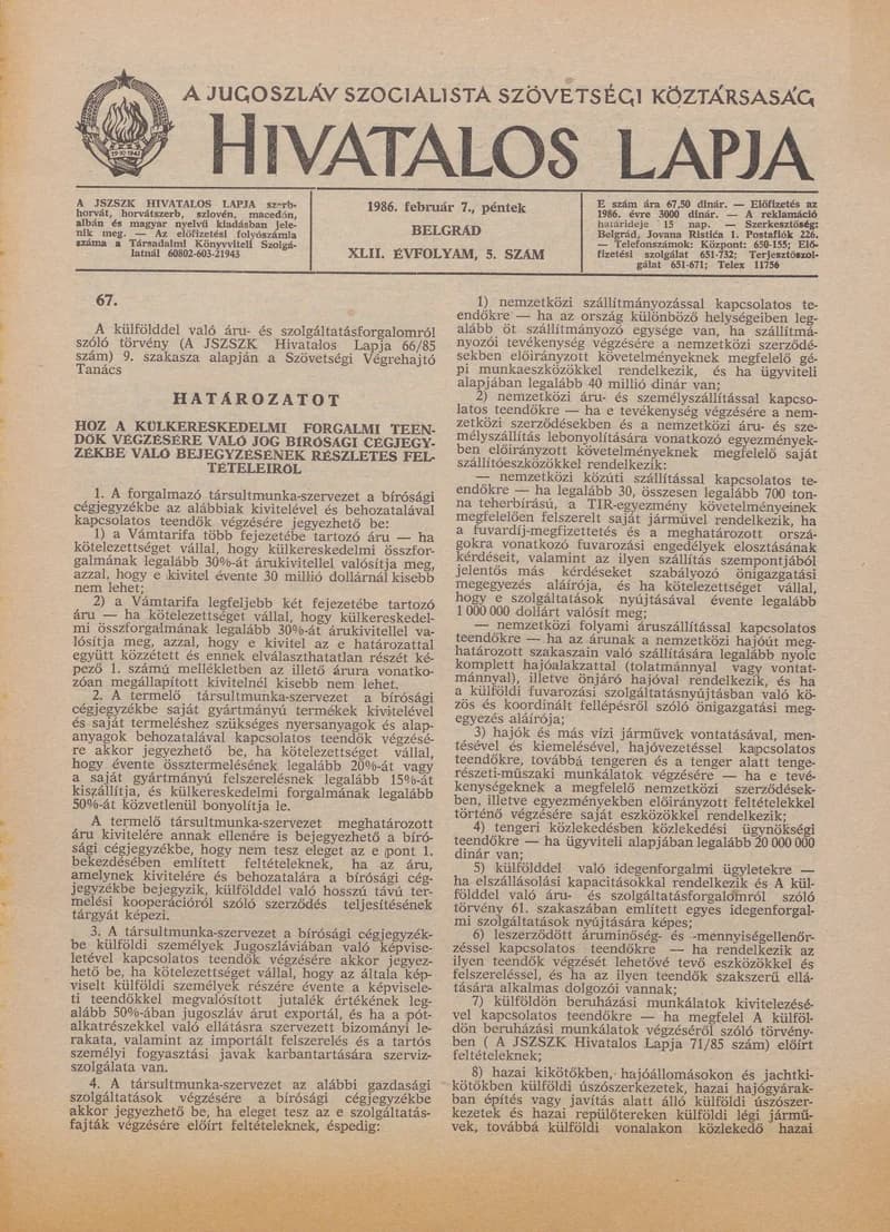 A Jugoszláv Szocialista Szövetségi Köztársaság Hivatalos Lapja, 42. évf. 1986. február 7. 5. sz. 109–148. oldal
