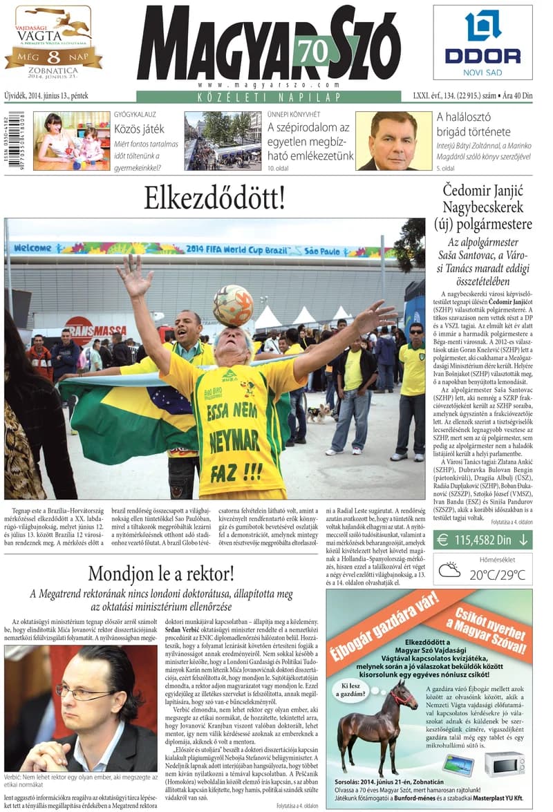Magyar Szó, 71. évf. 2014. június 13. 134. sz. 1–16. oldal