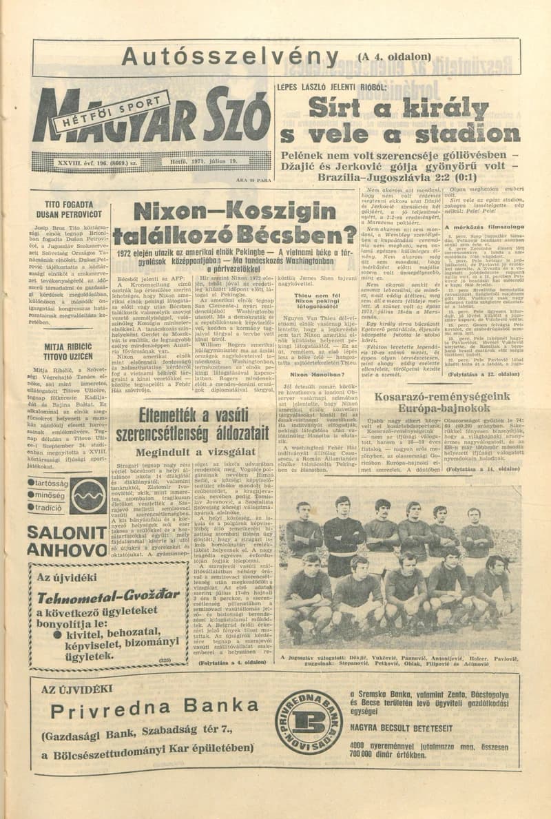 Magyar Szó, 28. évf. 1971. július 19. 196. sz. 1–14. oldal