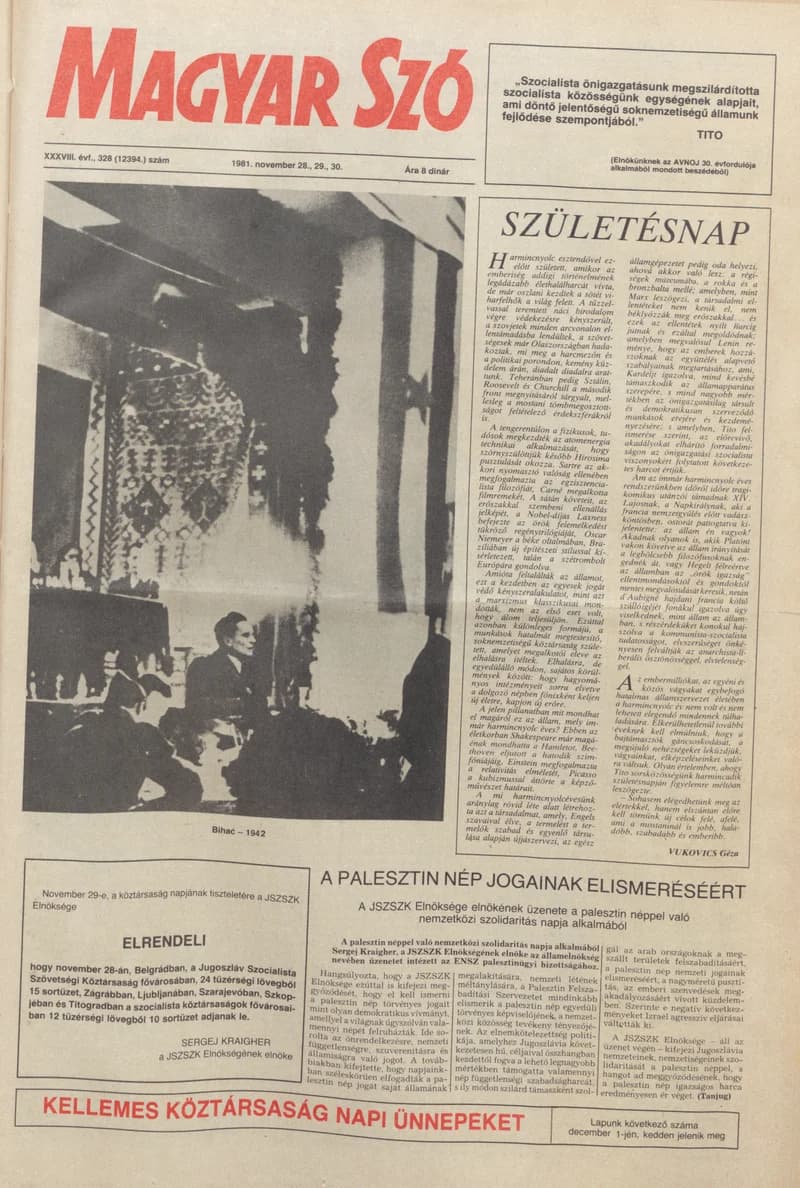 Magyar Szó, 38. évf. 1981. november 28. – 30. 328. sz.
