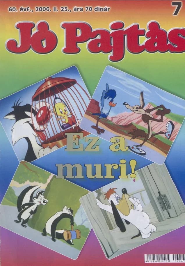 Jó Pajtás, 60. évf. 2006. február 23. 7. sz.