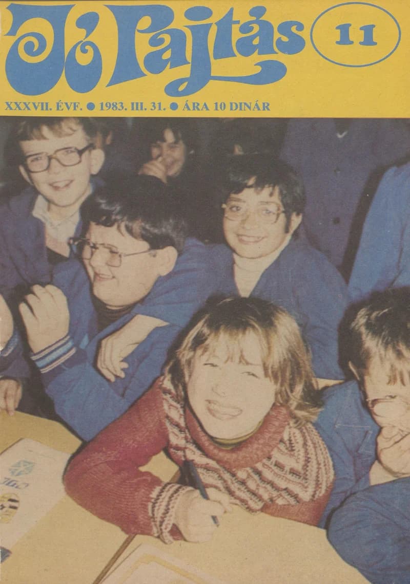 Jó Pajtás, 37. évf. 1983. március 31. 11. sz.