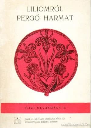 Liliomról pergő harmat