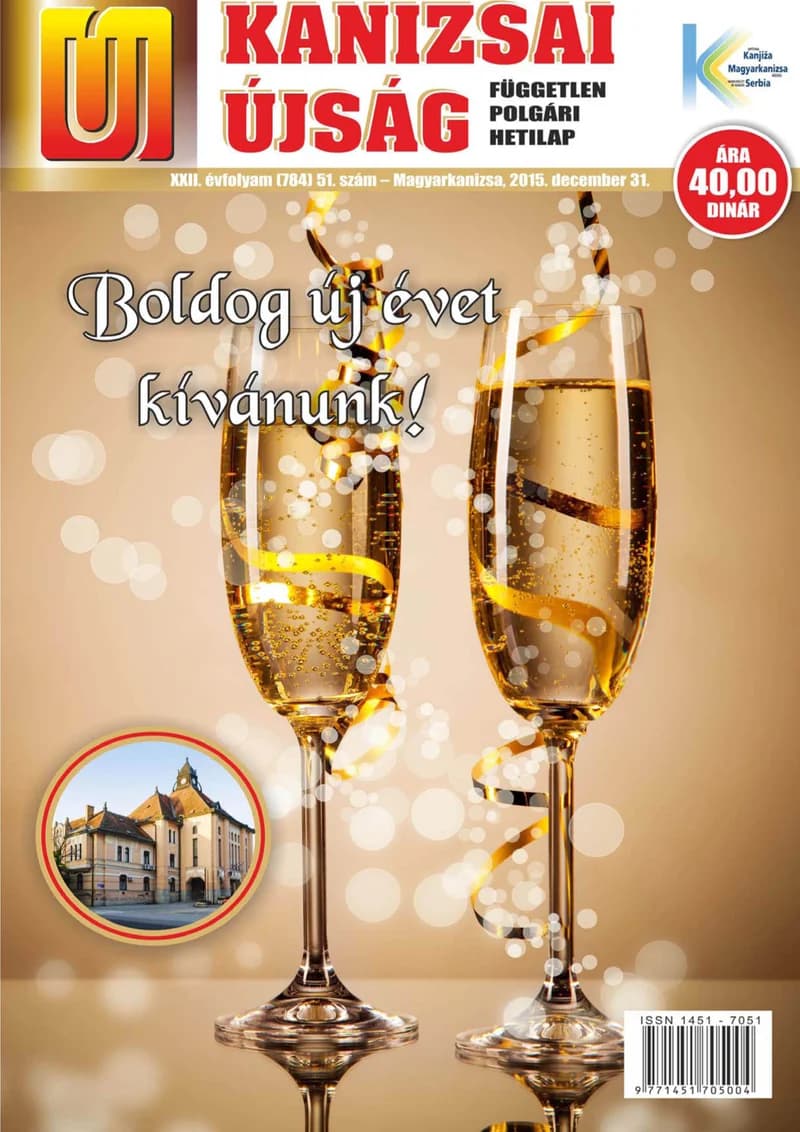 Új Kanizsai Újság, 22. évf. 2015. december 31. 51. sz.