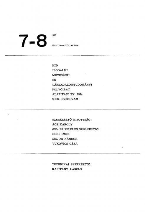 Híd, 31. évf. 1967. július – augusztus. 7–8. sz. 627–798. oldal
