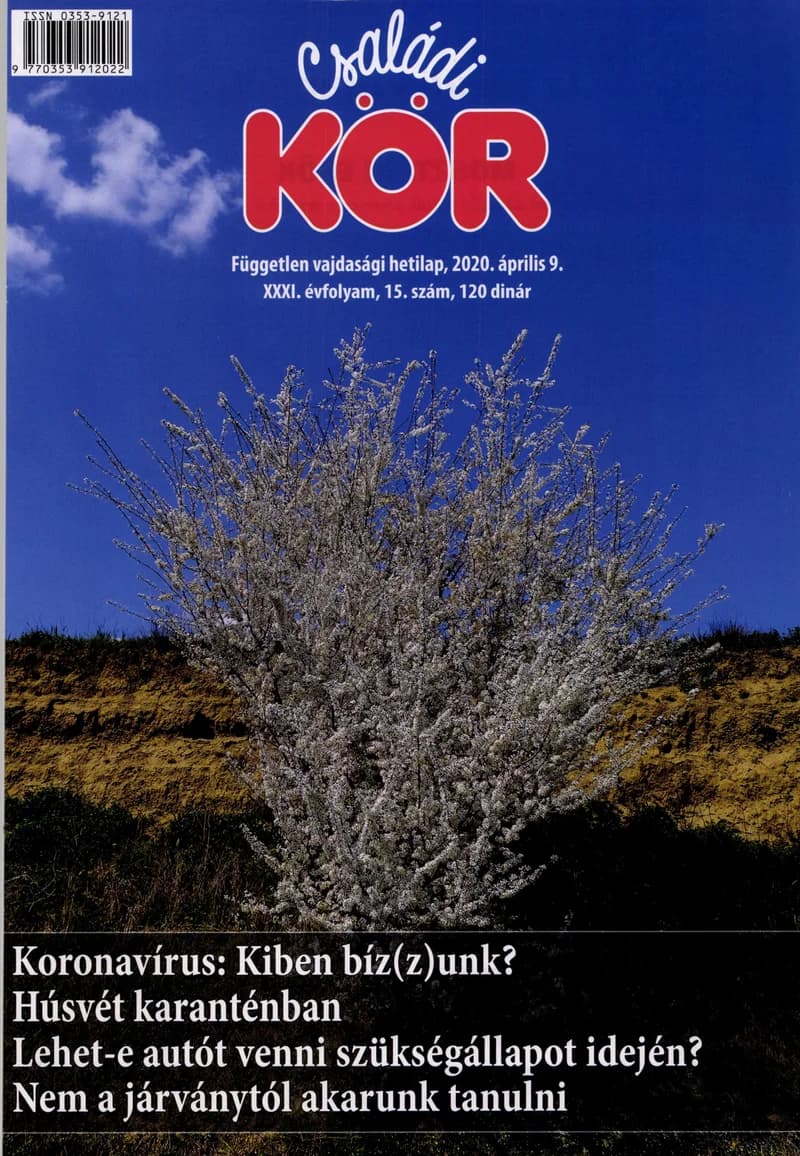Családi Kör, 31. évf. 2020. április 9. 15. sz.