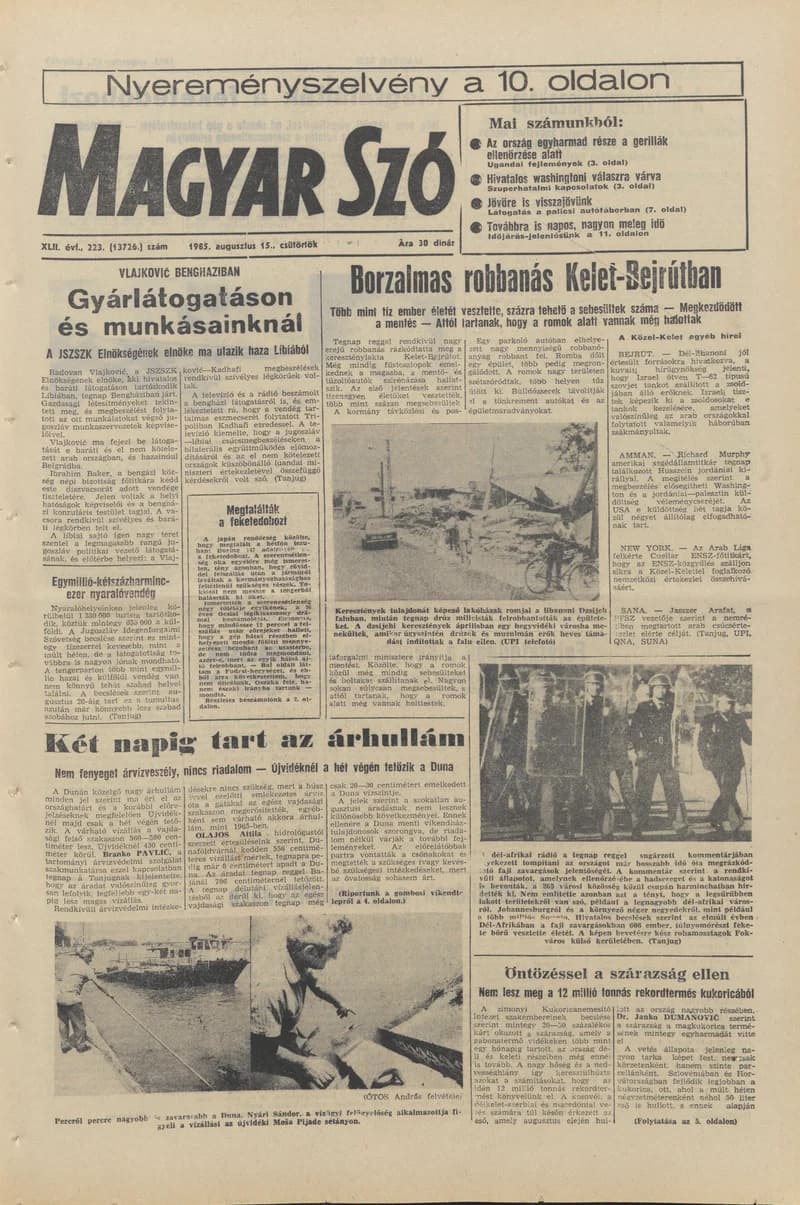 Magyar Szó, 42. évf. 1985. augusztus 15. 223. sz. 1–16. oldal