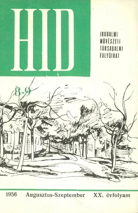 Híd, 20. évf. 1956. augusztus – szeptember. 8–9. sz. 565–660. oldal