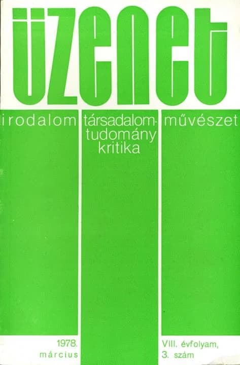 Üzenet, 8. évf. 1978. március. 3. sz. 163–224. oldal