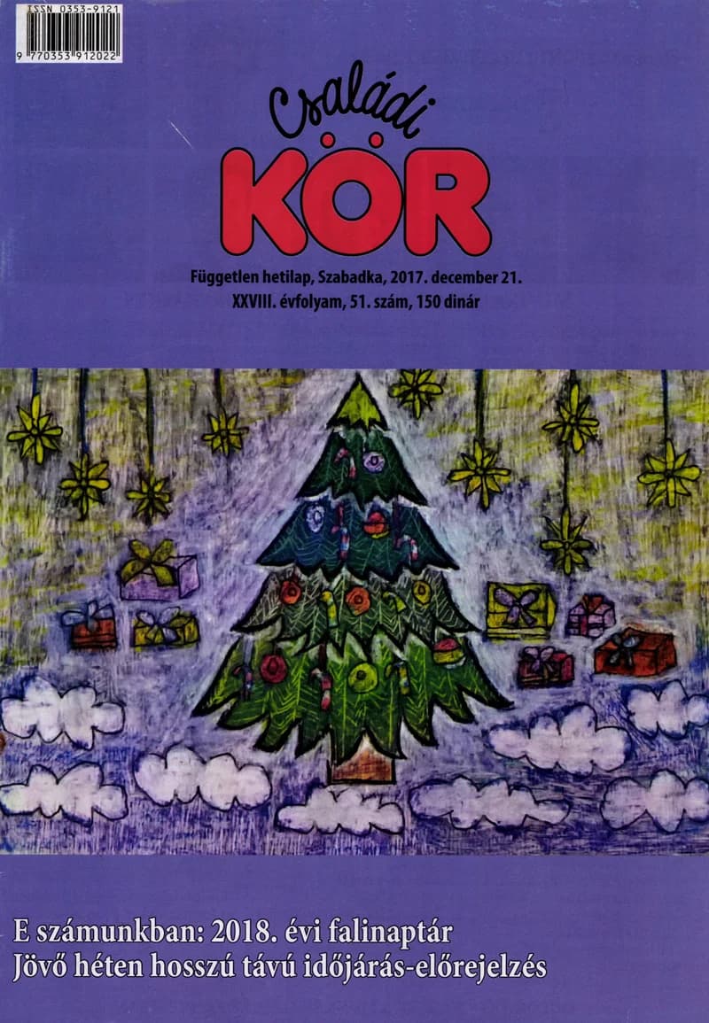 Családi Kör, 28. évf. 2017. december 21. 51. sz.