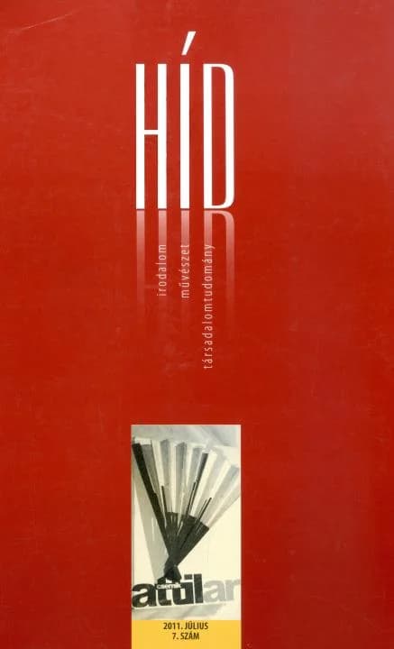 Híd, 75. évf. 2011. július. 7. sz. 1–112. oldal