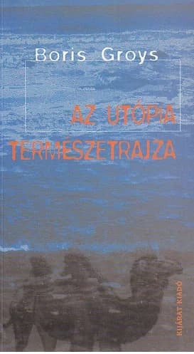 Az utópia természetrajza