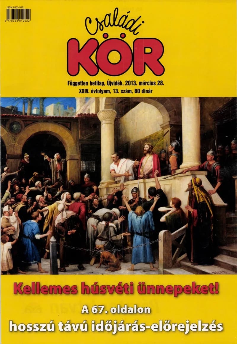 Családi Kör, 24. évf. 2013. március 28. 13. sz.