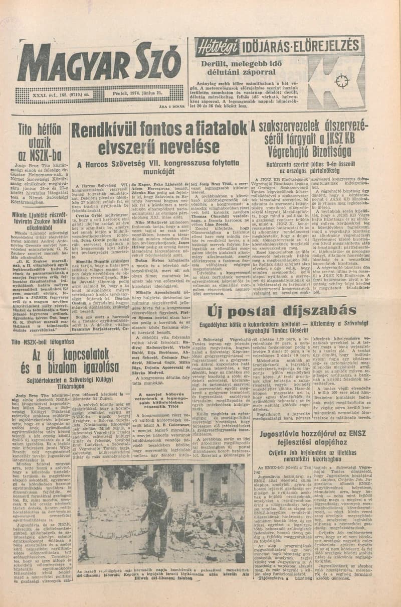 Magyar Szó, 31. évf. 1974. június 21. 168. sz. 1–16. oldal