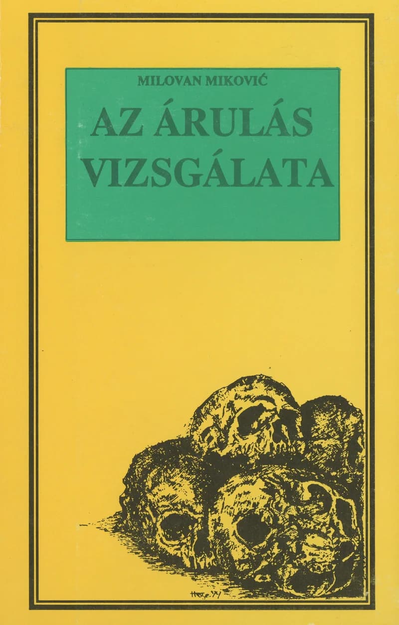 Az árulás vizsgálata