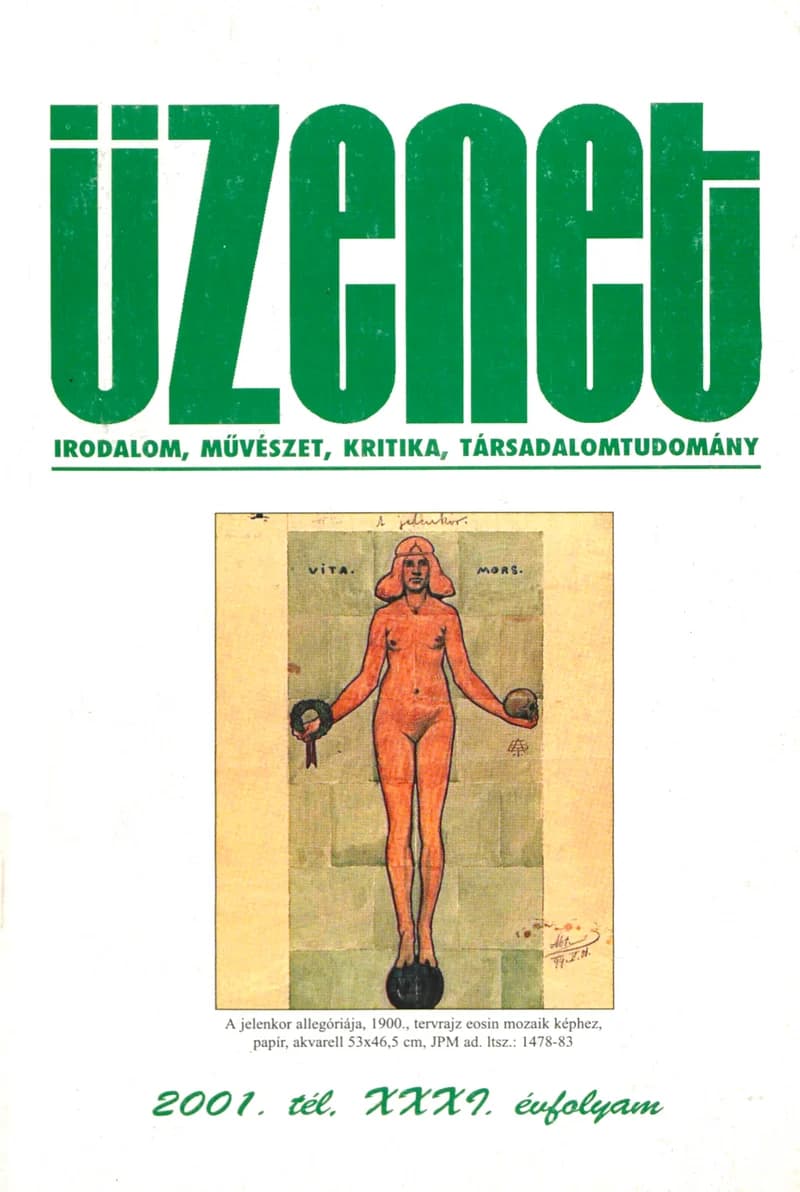 Üzenet, 31. évf. 2001. december. 4. sz. 1–182. oldal